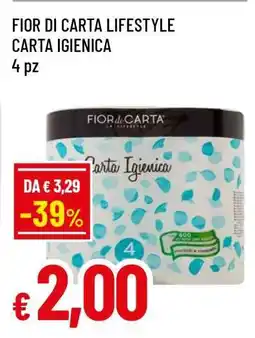 Famila FIOR DI CARTA LIFESTYLE CARTA IGIENICA offerta