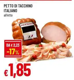 Famila PETTO DI TACCHINO ITALIANO offerta