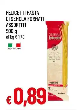 Famila Felicetti Pasta di Semola Formati Assortiti offerta