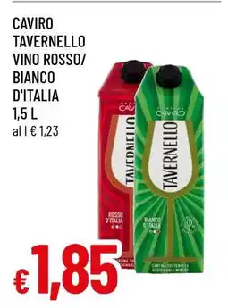 Famila Caviro Tavernello Vino Rosso/Bianco d'Italia offerta