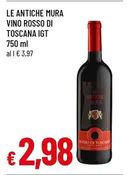 Famila LE ANTICHE MURA VINO ROSSO DI TOSCANA IGT offerta