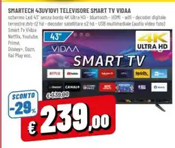 Famila SMARTECH 43UV10V1 TELEVISORE SMART TV VIDAA offerta