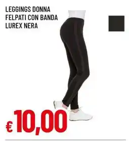 Famila LEGGINGS DONNA FELPATI CON BANDA LUREX NERA offerta