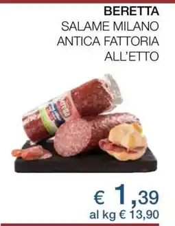 Coop BERETTA SALAME MILANO ANTICA FATTORIA ALL’ETTO offerta