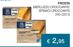 Coop FROSTA MERLUZZO CROCCANTE/ SPINACI CROCCANTE offerta