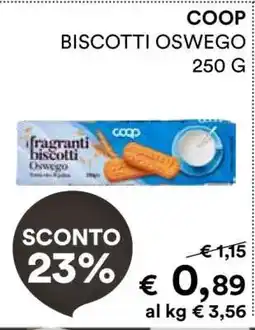 Coop COOP BISCOTTI OSWEGO 250 G offerta
