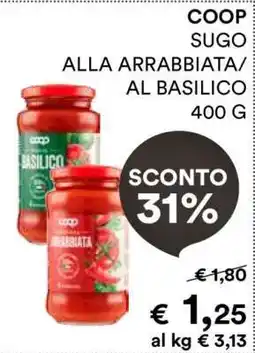 Coop COOP SUGO ALLA ARRABBIATA/AL BASILICO 400 G offerta