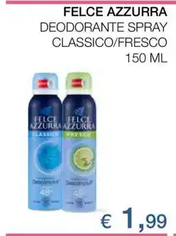 Coop FELCE AZZURRA DEODORANTE SPRAY CLASSICO/FRESCO offerta