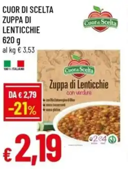 Famila Cuor di scelta zuppa di lenticchie offerta