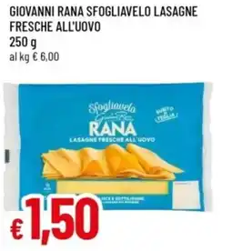 Famila Giovanni rana sfogliavelo lasagne fresche all'uovo offerta