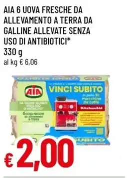 Famila Aia 6 uova fresche da allevamento a terra da galline allevate senza uso di antibiotici offerta