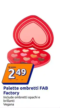 Action Palette ombretti FAB Factory offerta