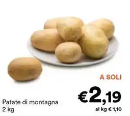 Unes Patate di montagna offerta