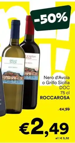 Unes Nero d'Avola o Grillo Sicilia DOC ROCCAROSA offerta