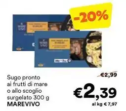 Unes Sugo pronto ai frutti di mare o allo scoglio surgelato MAREVIVO offerta