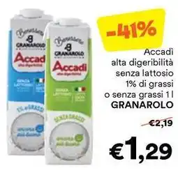 Unes Accadi alta digeribilità senza lattosio 1% di grassi o senza grassi GRANAROLO offerta