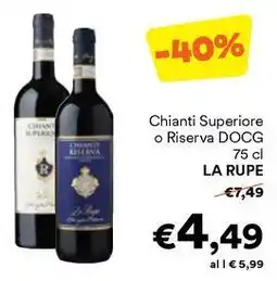Unes Chianti Superiore o Riserva DOCG LA RUPE offerta