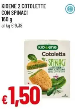 Famila Kioene 2 cotolette con spinaci offerta