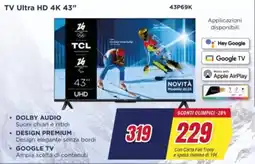 Trony TCL TV Ultra HD 4K 43" 43P69 offerta