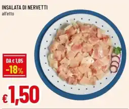 Famila Insalata di nervetti offerta