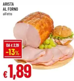 Famila Arista al forno offerta
