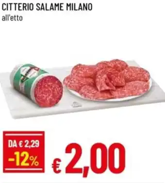 Famila Citterio salame milano offerta