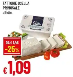 Famila Fattorie osella primosale offerta