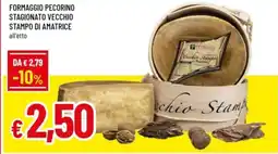 Famila Formaggio pecorino stagionato vecchio stampo di amatrice offerta