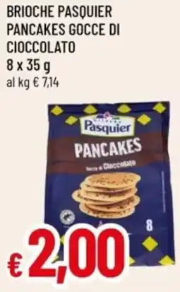 Famila Brioche pasquier pancakes gocce di cioccolato offerta