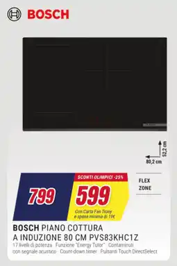 Trony BOSCH PIANO COTTURA A INDUZIONE 80 CM PVS83KHC1Z offerta