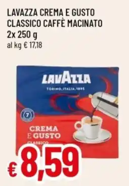 Famila Lavazza crema e gusto classico caffè macinato offerta