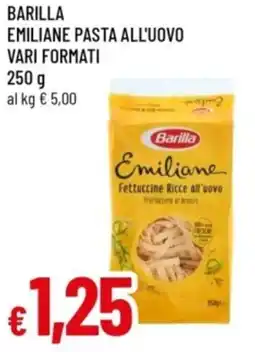 Famila Barilla emiliane pasta all'uovo offerta