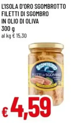 Famila L'isola d'oro sgombrotto filetti di sgombro in olio di oliva offerta