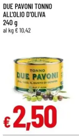 Famila Due pavoni tonno all'olio d'oliva offerta