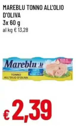 Famila Mareblu tonno all'olio d'oliva offerta
