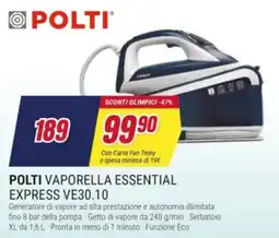 Trony POLTI VAPORELLA ESSENTIAL EXPRESS VE30.10 offerta