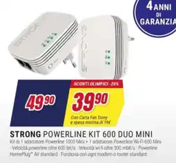 Trony STRONG POWERLINE KIT 600 DUO MINI offerta