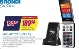 Trony Brondi amico super tv offerta