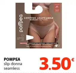 Famila Superstore POMPEA slip donna seamless offerta
