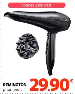 Famila Superstore REMINGTON phon pro air offerta
