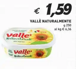 Coal Vallè naturalmente offerta