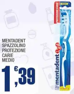 Splendidi e Splendenti Mentadent spazzolino protezione carie medio offerta