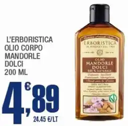 Splendidi e Splendenti L'erboristica olio corpo mandorle dolci offerta
