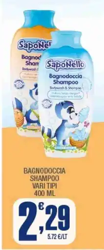 Splendidi e Splendenti Saponello bagnodoccia shampoo offerta