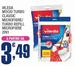 Splendidi e Splendenti Vileda mocio turbo classic microfibre/ turbo refill microfibre 2in1 offerta