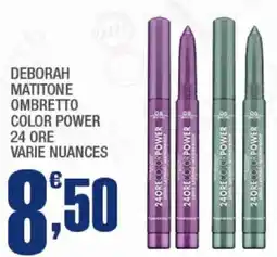 Splendidi e Splendenti Deborah matitone ombretto color power 24 ore offerta