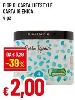 A&O Fior di carta lifestyle carta igienica 4 pz offerta