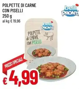 A&O Polpette di carne con piselli belli PRONTI offerta