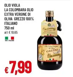 A&O Olio viola la colombara olio extra vergine di oliva grezzo 100% italiano offerta