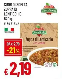 A&O Cuor di scelta zuppa di lenticchie offerta